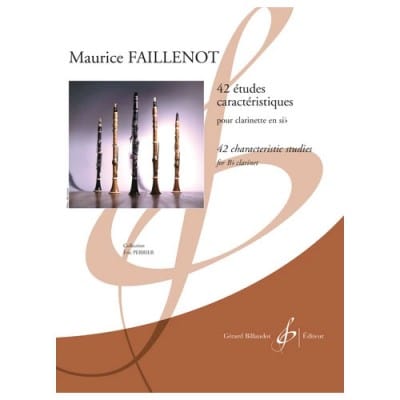  Faillenot Maurice - 42 Etudes Caracteristiques - Etudes Clarinette Si B