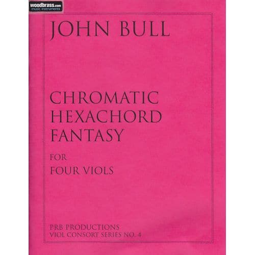  Bull J. - Chromatic Hexachord Fantasy - Ensemble De Violes