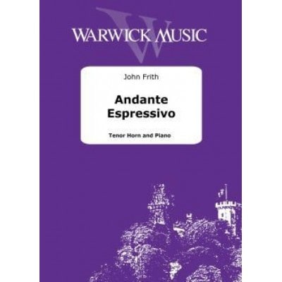 WARWICK MUSIC JOHN FRITH - ANDANTE ESPRESSIVO