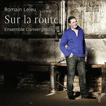 Romain Leleu - Sur la route