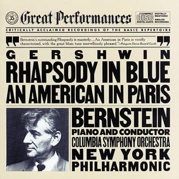 George Gershwin - « Rhapsody in Blue » - Leonard Bernstein