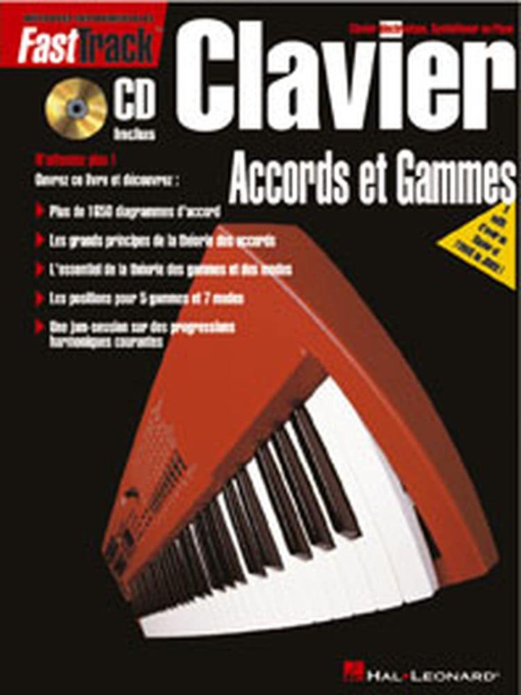 HAL LEONARD FAST TRACK CLAVIER ACCORDS ET GAMMES + CD