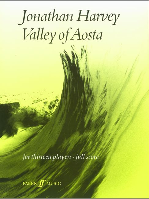 FABER MUSIC HARVEY JONATHAN - VALLEY OF AOSTA - SCORE