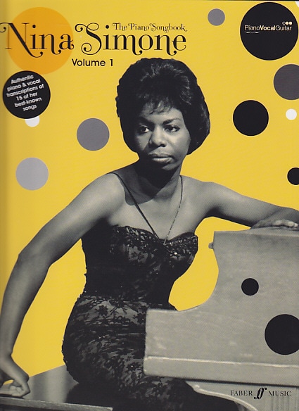 FABER MUSIC NINA SIMONE - PIANO SONGBOOK VOL.1 - PIANO/CHANT