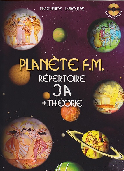 LEMOINE LABROUSSE M. - PLANETE F.M. VOL.3A - REPERTOIRE ET THEORIE