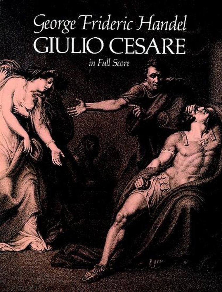 DOVER HAENDEL G.F. - GIULIO CESARE - FULL SCORE