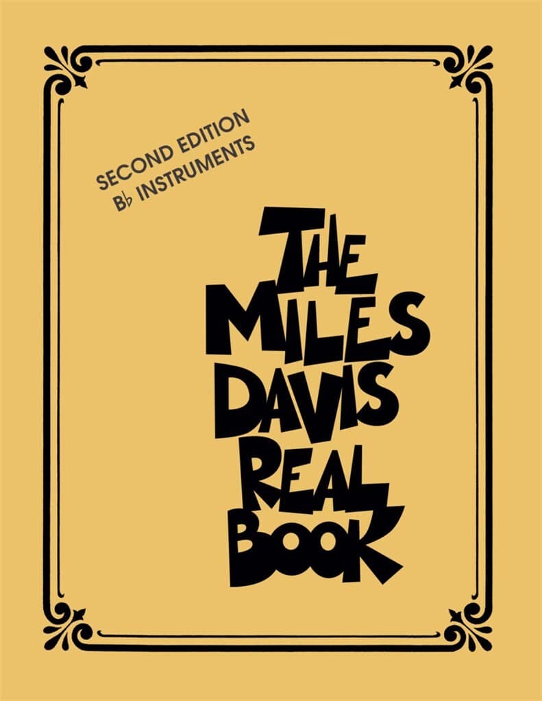 HAL LEONARD THE MILES DAVIS REAL BOOK - BB INSTRUMENTS