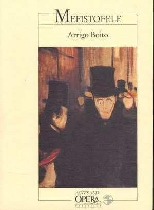 ACTES SUD BOITO ARRIGO - MEPHISTO