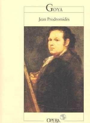 ACTES SUD PRODROMIDES JEAN - GOYA