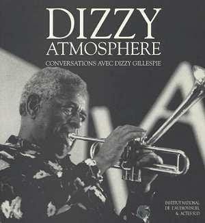 ACTES SUD CLARKE LAURENT - DIZZY ATMOSPHERE