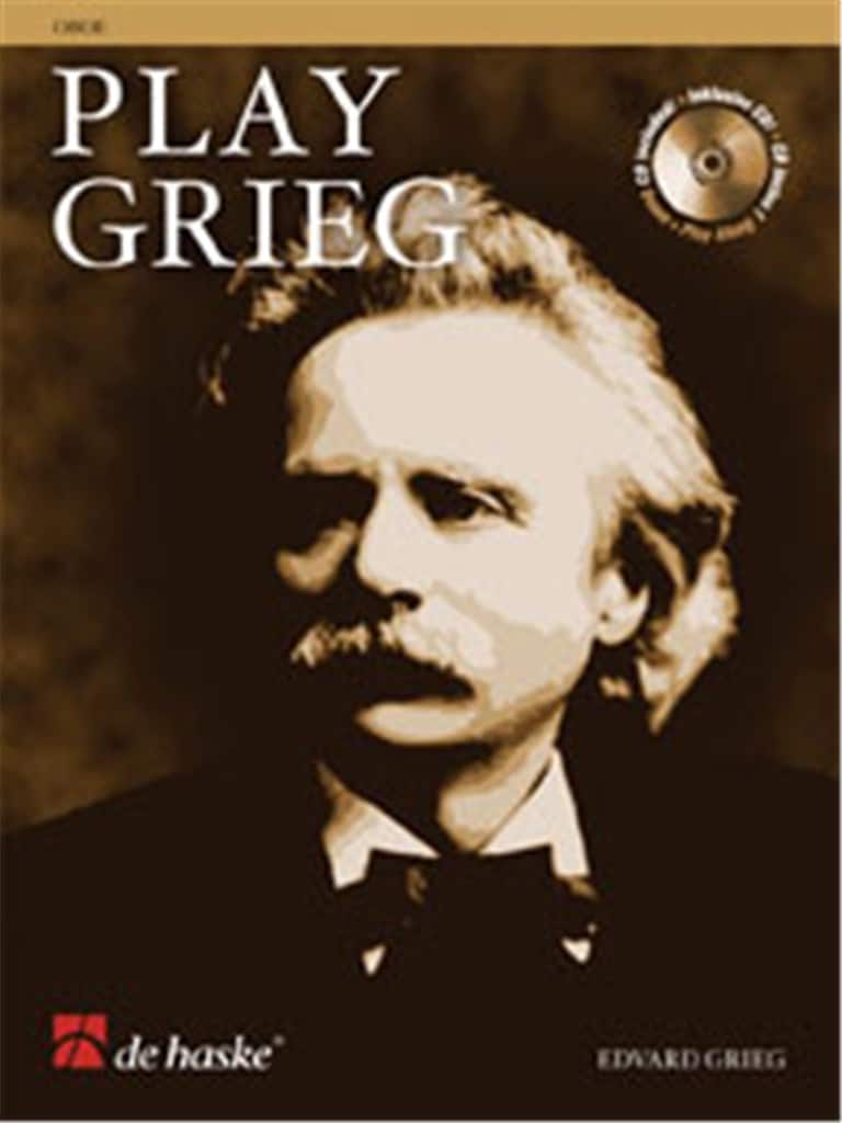 DEHASKE PLAY GRIEG - HAUTBOIS