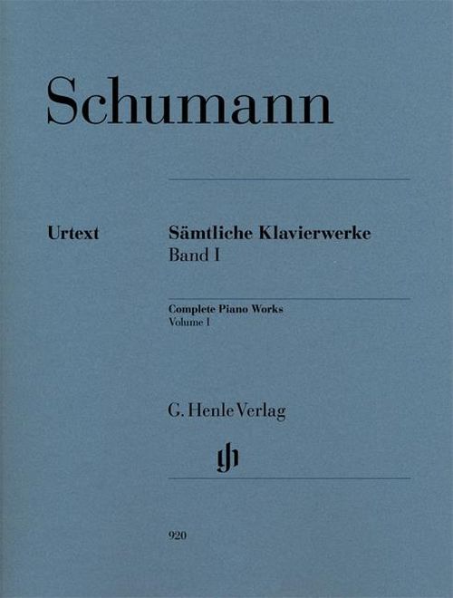 HENLE VERLAG SCHUMANN R. - COMPLETE PIANO WORKS VOLUME I 