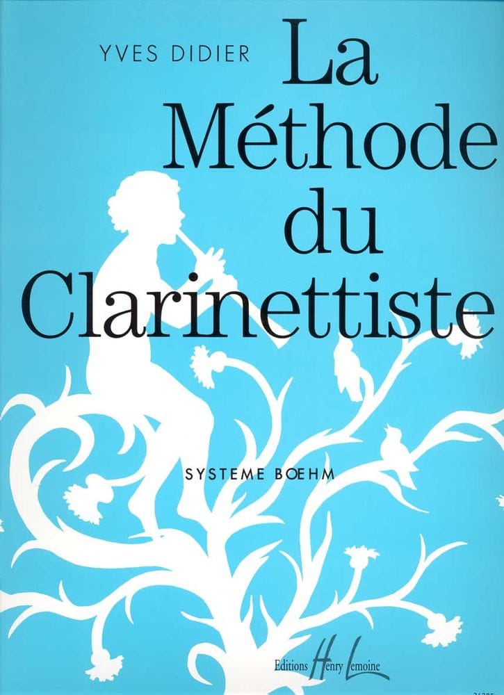 LEMOINE DIDIER YVES - METHODE DU CLARINETTISTE