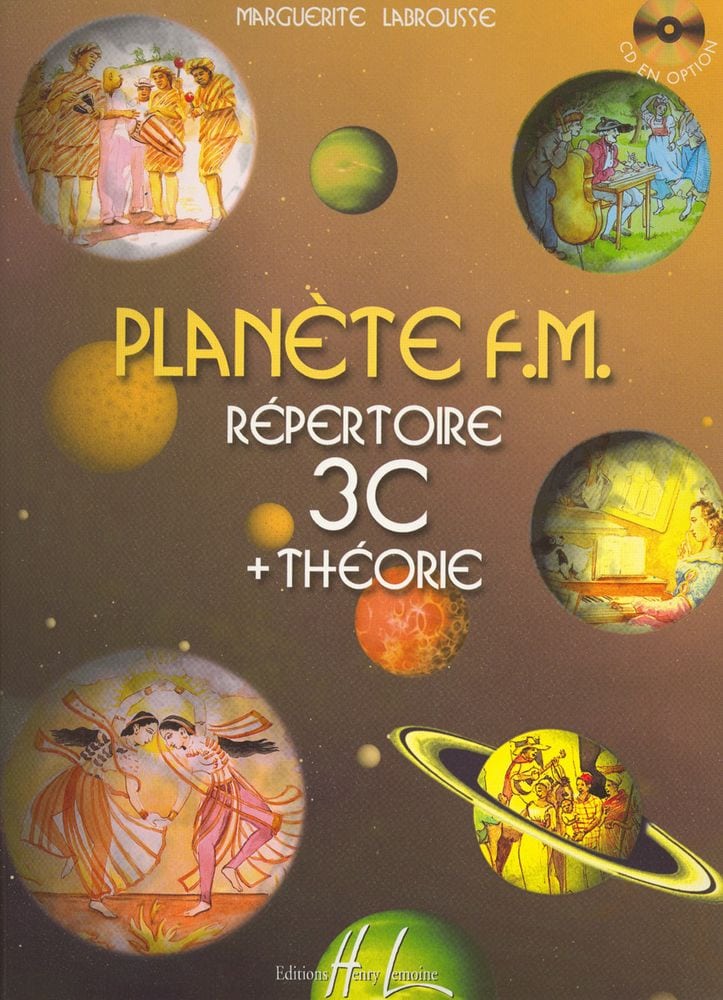 LEMOINE LABROUSSE MARGUERITE - PLANETE F.M. VOL.3C - REPERTOIRE ET THEORIE