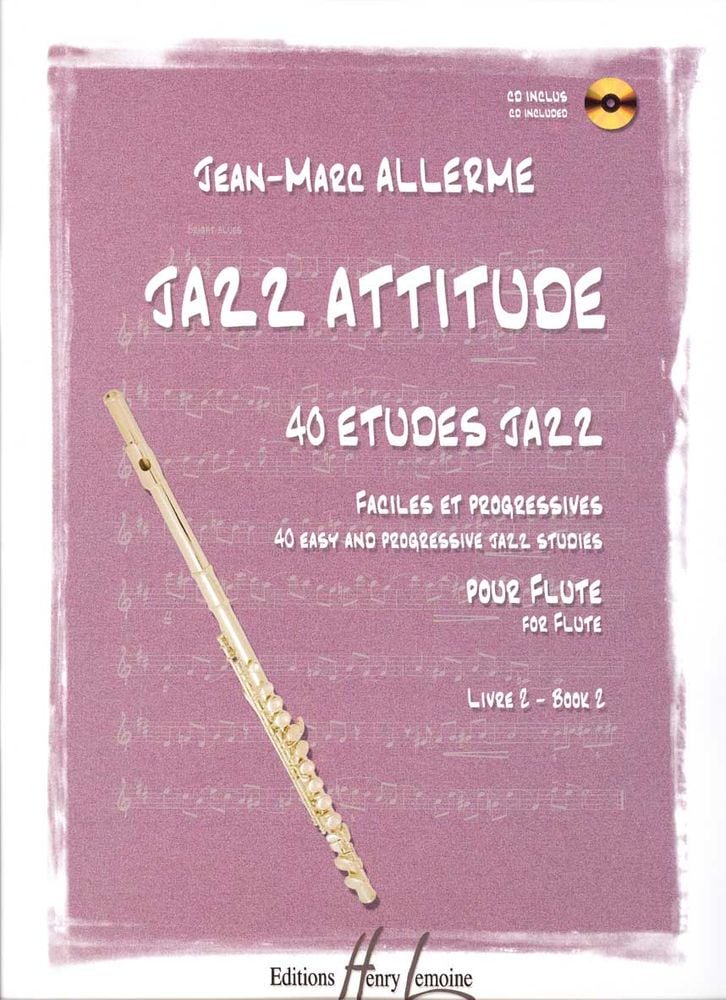 LEMOINE ALLERME JEAN-MARC - JAZZ ATTITUDE VOL.2 + CD - FLUTE