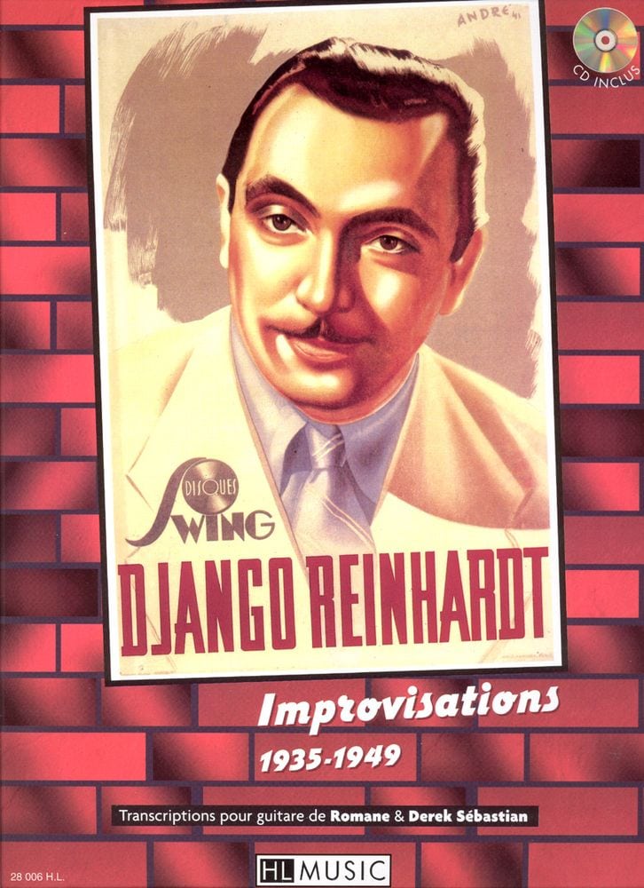 LEMOINE REINHARDT DJANGO - IMPROVISATIONS 1935-1949 - GUITARE