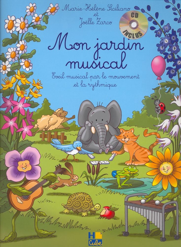 LEMOINE SICILIANO MI-H. / ZARCO J. - MON JARDIN MUSICAL + CD