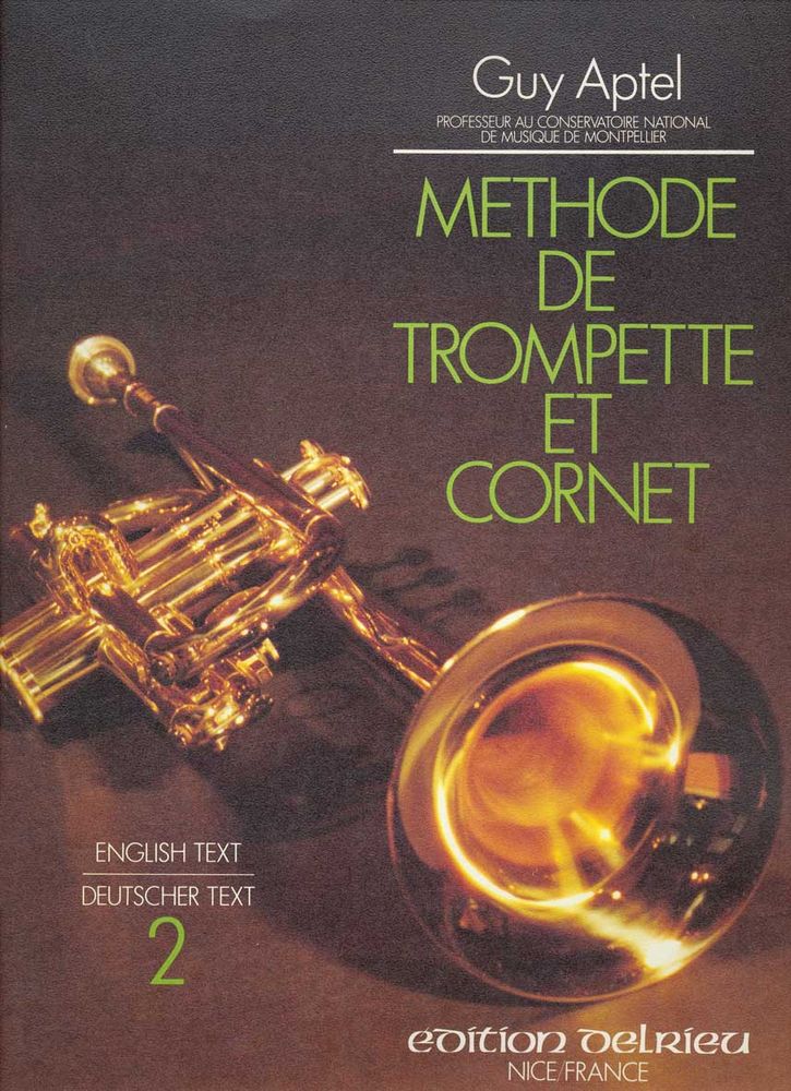 EDITION DELRIEU APTEL GUY - METHODE DE TROMPETTE VOL.2 - TROMPETTE