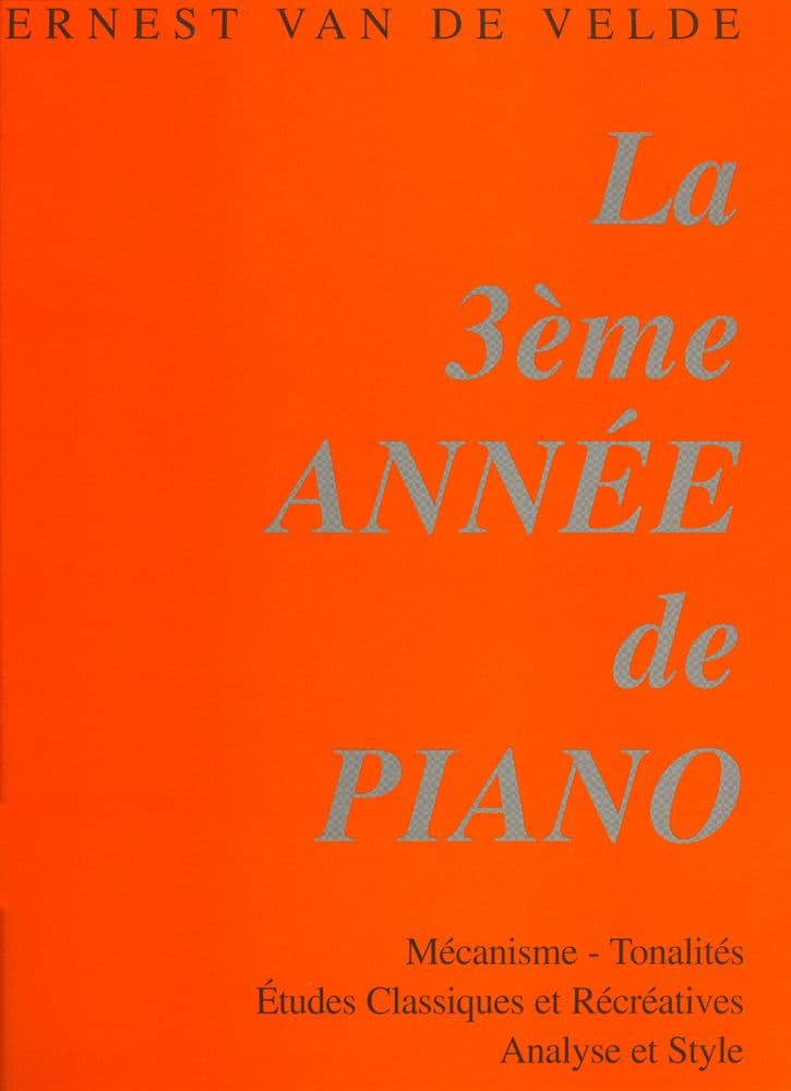 VAN DE VELDE VAN DE VELDE - MÉTHODE ROSE 3ÈME ANNÉE - PIANO