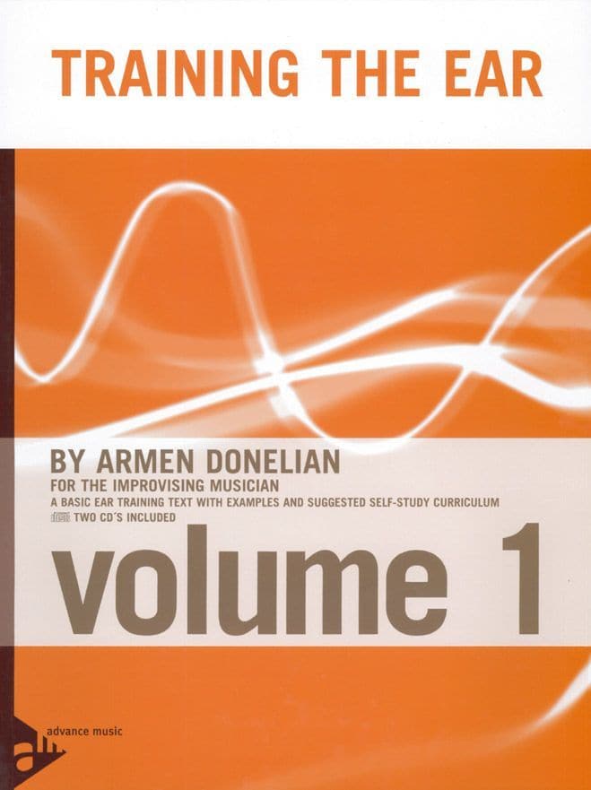 ADVANCE MUSIC DONELIAN A. - TRAINING THE EAR FOR THE IMPROVISATION MUSICIAN VOL 1 + 2 CD