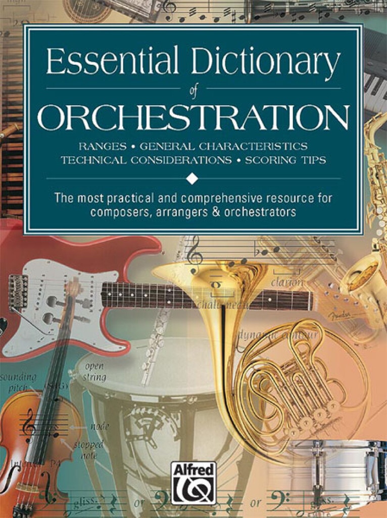 ALFRED PUBLISHING ESSENTIAL DICTIONARY OF ORCHESTRATION