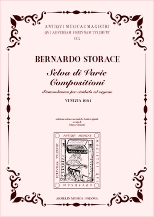 SPES STORACE BERNARDO - SELVA DI VARIE COMPOSITIONI D'INTAVOLATURA PER CIMBALO ED ORGANO 