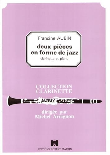 ROBERT MARTIN AUBIN F. - DEUX PIECES EN FORME DE JAZZ