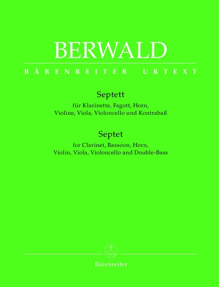 BARENREITER BERWALD FRANZ - SEPTETT FUR KLARINETTE, FAGOTT, HORN, VIOLINE, VIOLA, VIOLONCELLO UND KONTRABASS