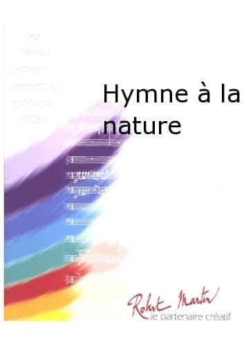 ROBERT MARTIN BEETHOVEN L.V. - LAVAGNE - HYMNE LA NATURE