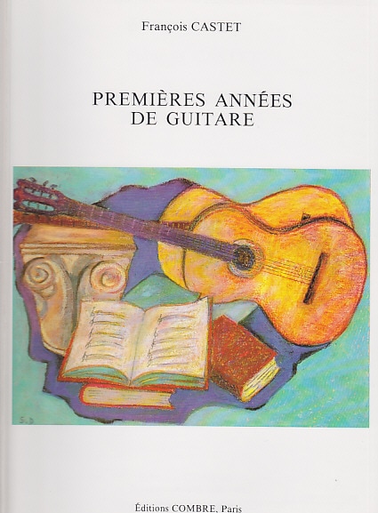 COMBRE CASTET - PREMIÈRES ANNÉES DE GUITARE - GUITARE