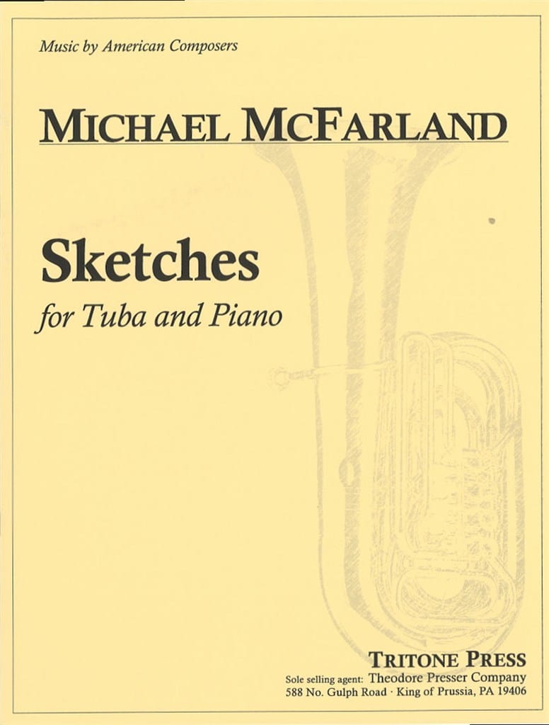 THEODORE PRESSER COMPANY McFARLAND MICHAEL - SKETCHES FOR TUBA & PIANO