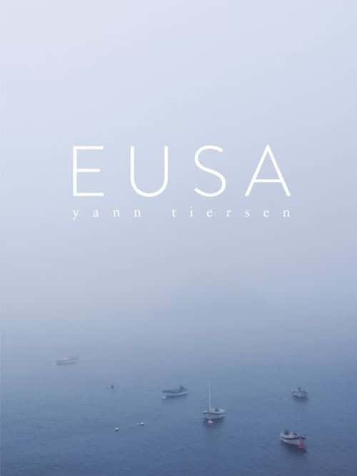 CHESTER MUSIC YANN TIERSEN - EUSA (OUESSANT) - PIANO