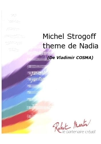 ROBERT MARTIN COSMA V. - MICHEL STROGOFF 