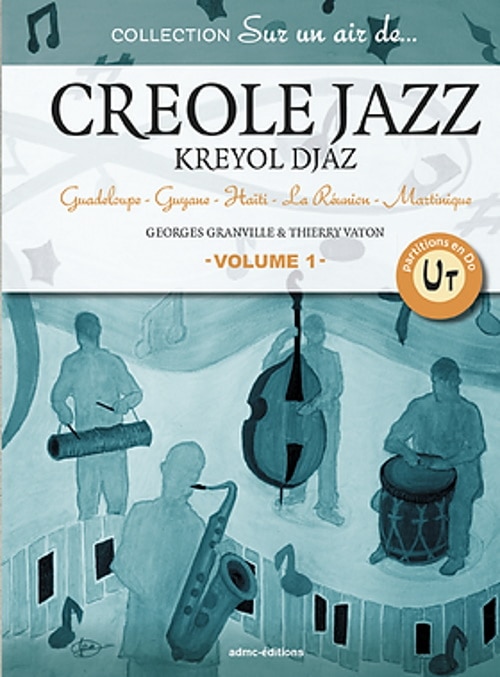 ADMC VATON TH./GRANVILLE G. - SUR UN AIR DE CREOLE JAZZ - INSTRUMENTS EN DO