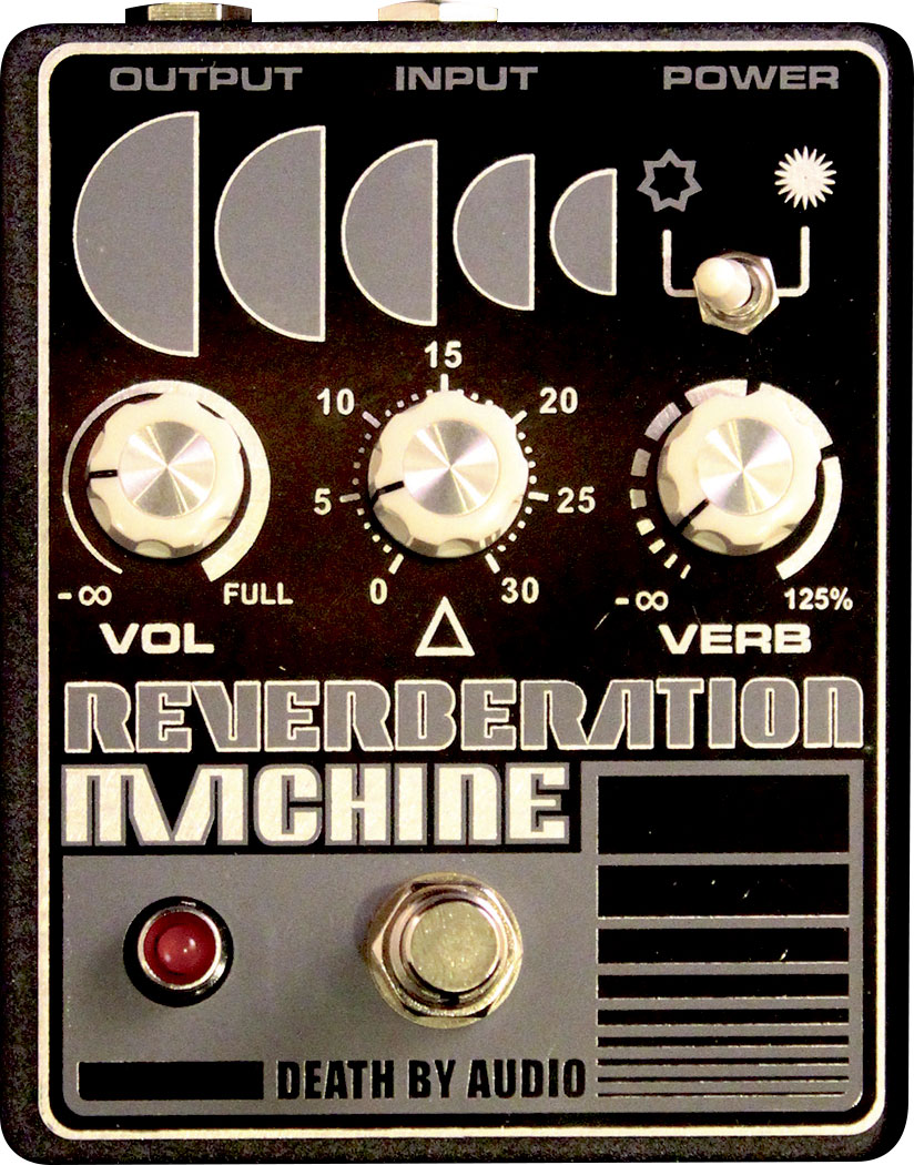 DEATH BY AUDIO REVERBERATION MACHINE