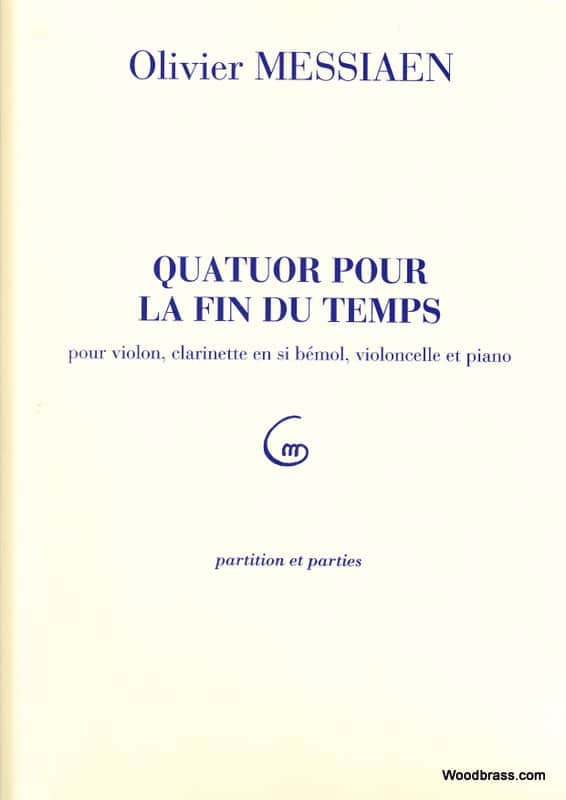 DURAND MESSIAEN O. - QUATUOR POUR LA FIN DU TEMPS - ENSEMBLE MIXTE