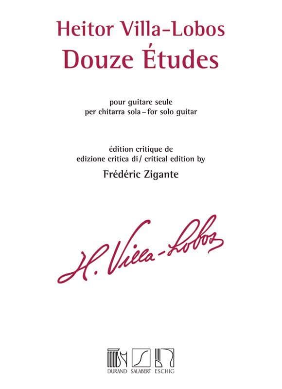 DURAND VILLA-LOBOS H. - 12 ETUDES - GUITARE (ZIGANTE) 