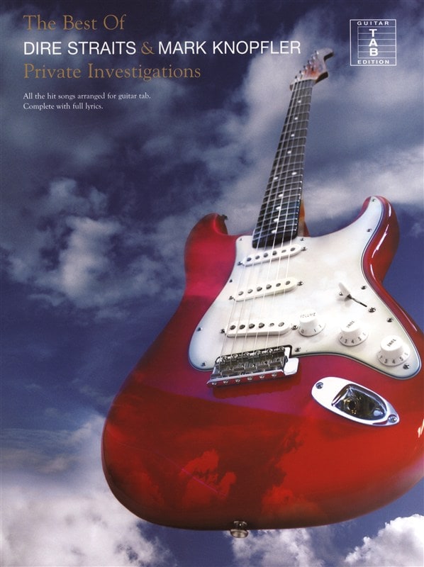 WISE PUBLICATIONS DIRE STRAITS/MARK KNOPFLER - PRIVATE INVESTIGATIONS - GUITAR TAB