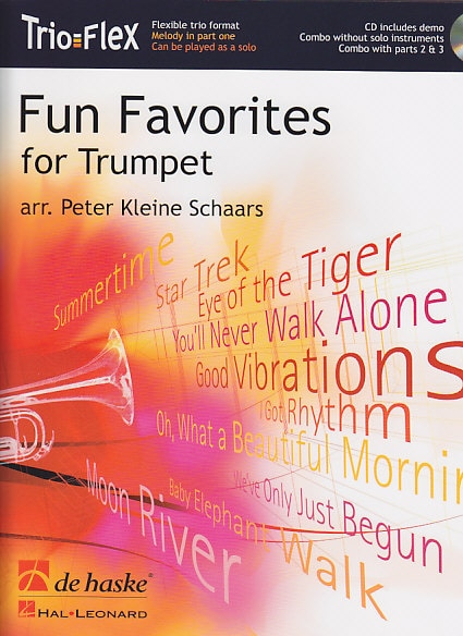 DEHASKE KLEINE SCHAARS PETER - FUN FAVORITES FOR TRUMPET + CD - TROMPETTE