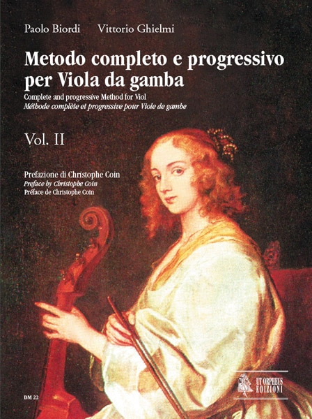 UT ORPHEUS BIORDI PAOLO / GHIELMI VITTORIO - COMPLETE AND PROGRESSIVE METHOD FOR VIOL VOL.2