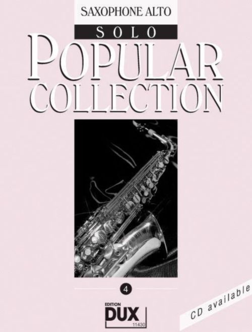 EDITION DUX POPULAR COLLECTION 4 - SAXOPHONE ALTO SOLO