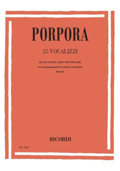 RICORDI PORPORA N. - 25 VOCALIZZI AD UNA VOCE E A 2 VOCI - CHANT