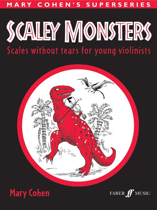 FABER MUSIC COHEN MARY - SCALEY MONSTERS - VIOLON