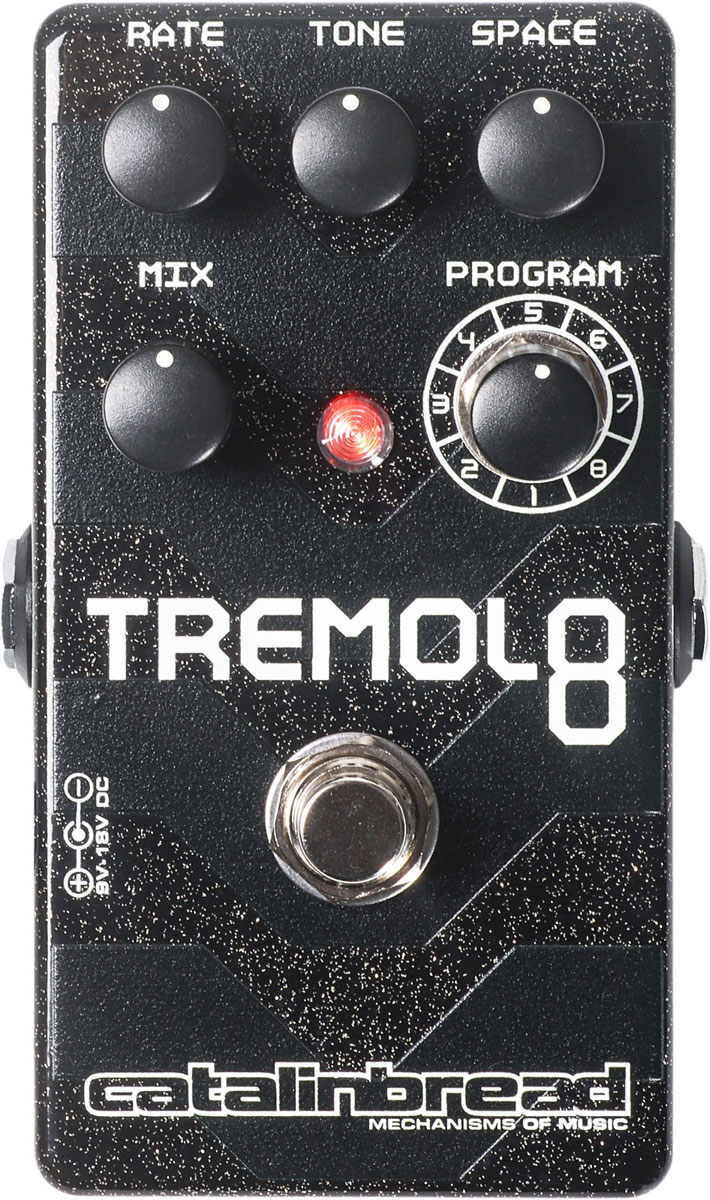 CATALINBREAD TREMOLO8