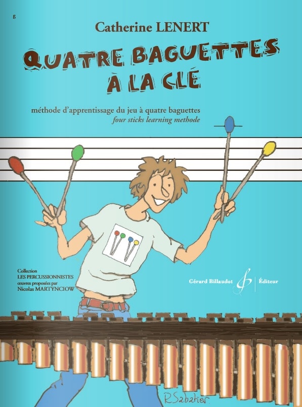 BILLAUDOT LENERT CATHERINE - QUATRE BAGUETTES A LA CLE - METHODE D'APPRENTISSAGE DU JEU A QUATRE BAGUETTES