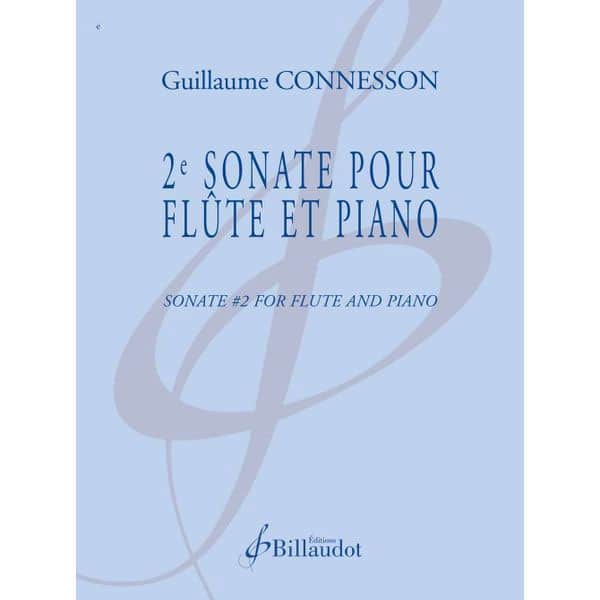 BILLAUDOT CONNESSON GUILLAUME - 2E SONATE