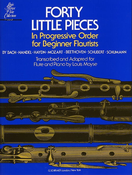 SCHIRMER FORTY LITTLE PIECES IN PROGRESSIVE ORDER FOR BEGINNER - FLUTE