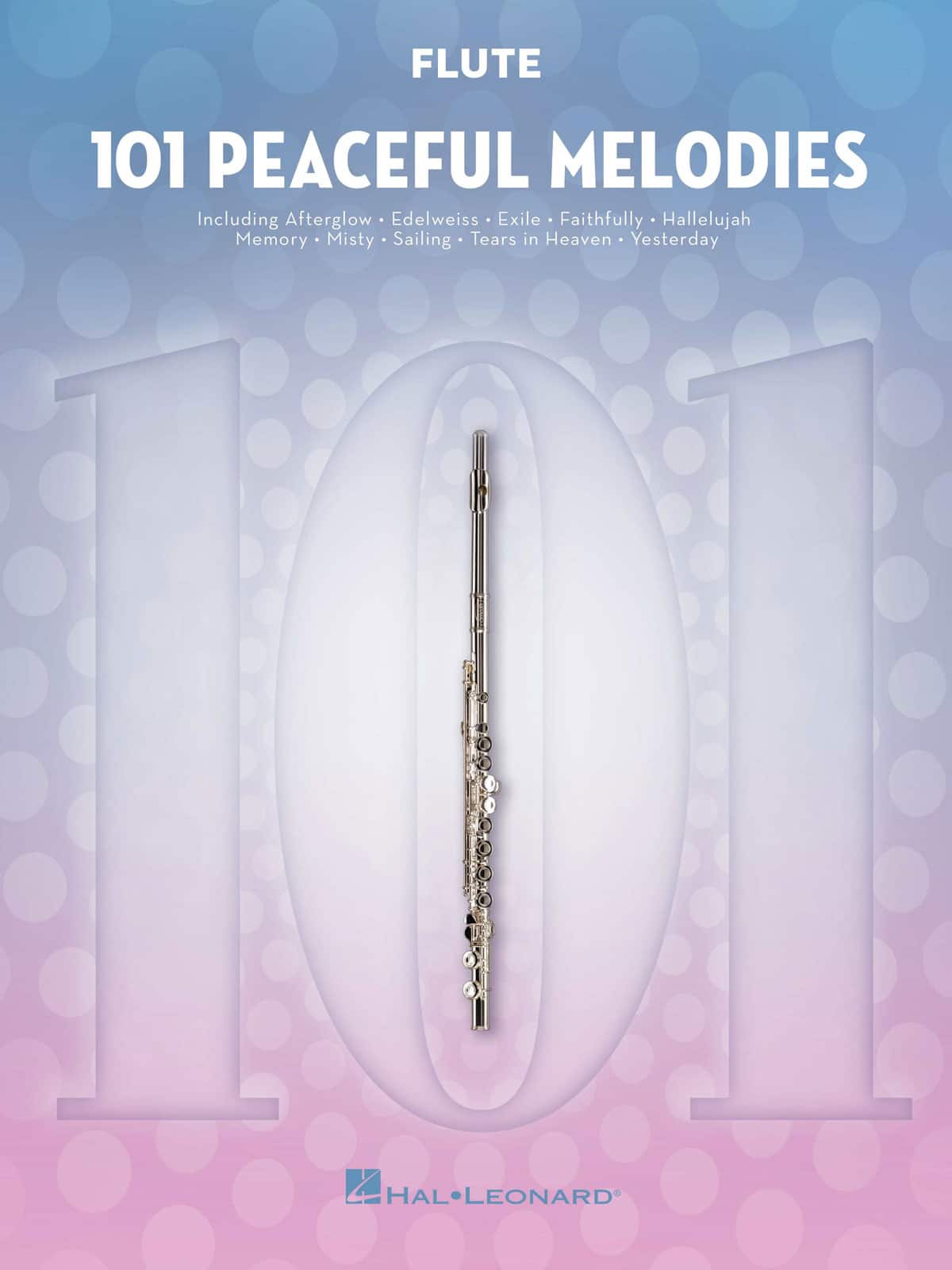 HAL LEONARD 101 PEACEFUL MELODIES