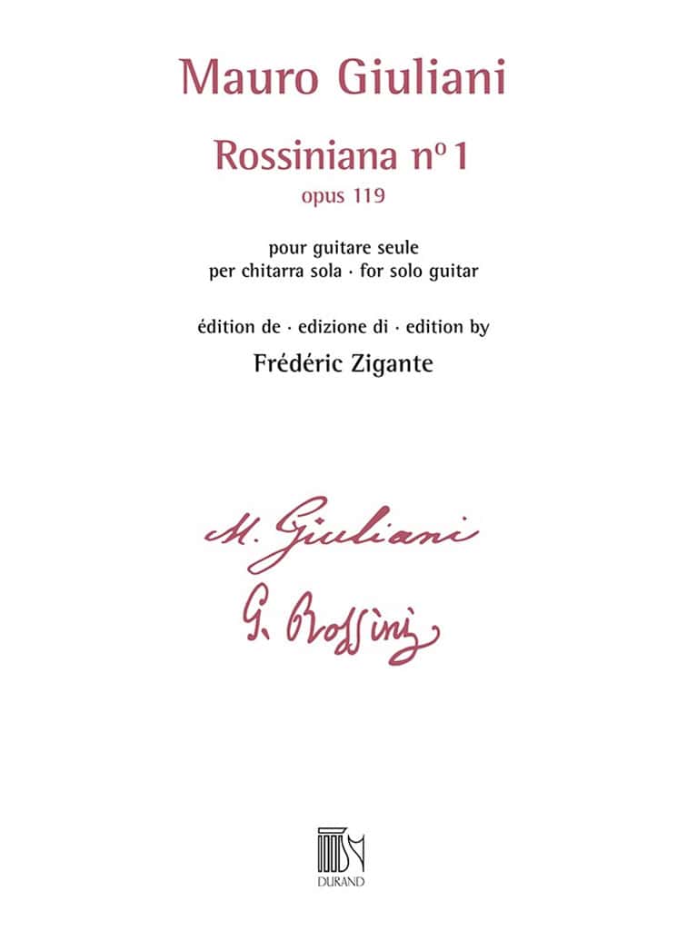 DURAND GIULIANI - ROSSINIANA N° 1 (OPUS 119) - EDITION DE FREDERIC ZIGANTE