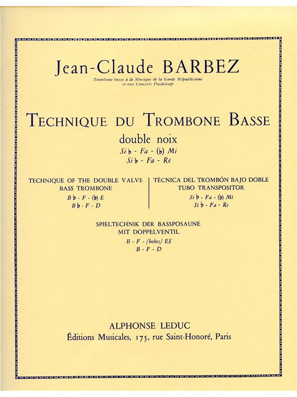 LEDUC BARBEZ JEAN-CLAUDE - TECHNIQUE DU TROMBONE BASSE